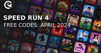 Speed run 4 codes april