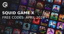 Squid game x codes april 2024