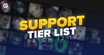 Support tier lists 12 16