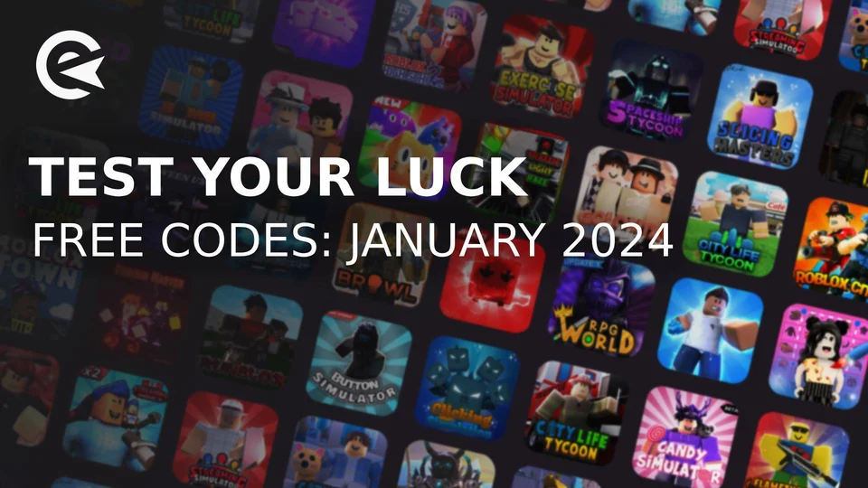 Test your luck codes for january 2024 earlygame