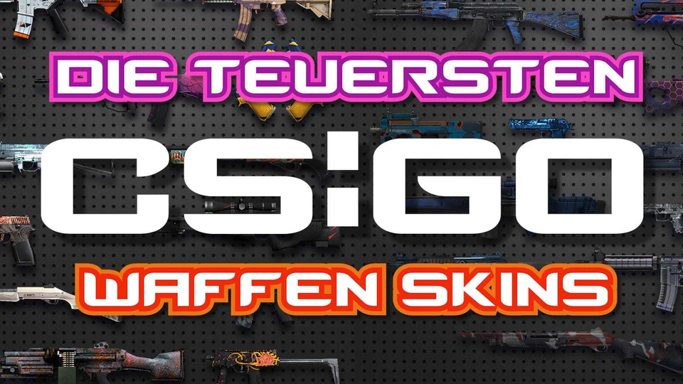 EarlyGame | Die Top 5 der teuersten CS:GO Waffen-Skins