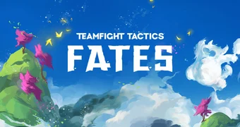 Tft fates patch