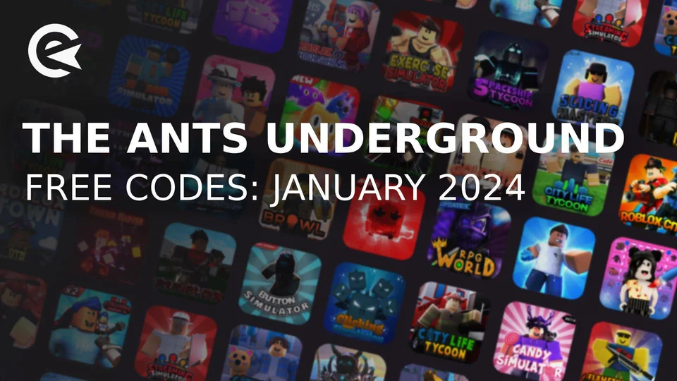 The Ants Underground Kingdom Codes (January 2024) Free… EarlyGame