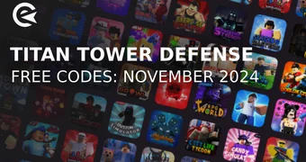 Titan tower defense codes november