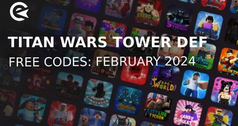 Titan wars tower defense february