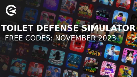 Toilet Defense Simulator Codes (November 2023) - Roblox
