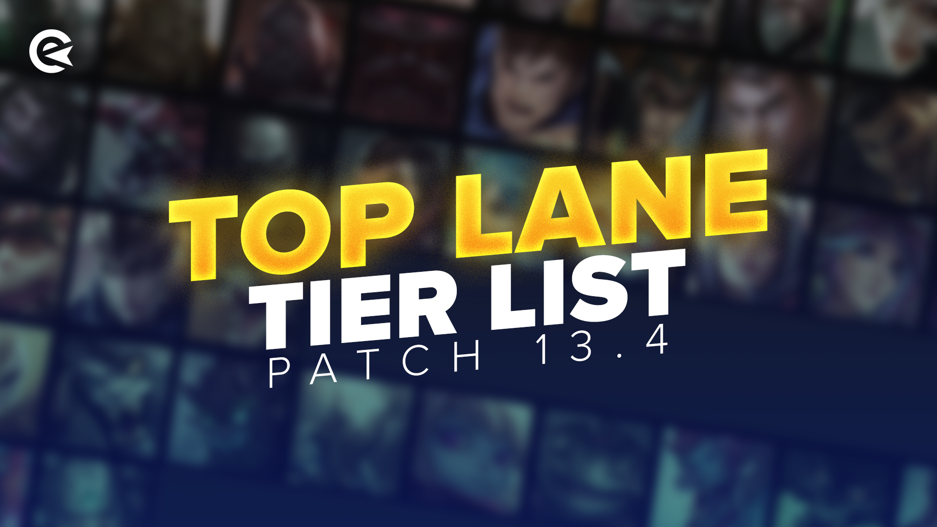 Best Laners In LoL Patch 13.4: Tier | EarlyGame