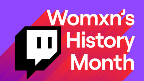 Twitch womxn history month backlash twitter