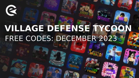 Roblox: Village Defense Tycoon Codes