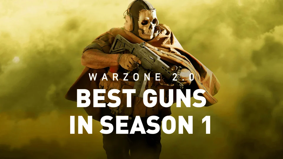 warzone 2 season 1 best guns