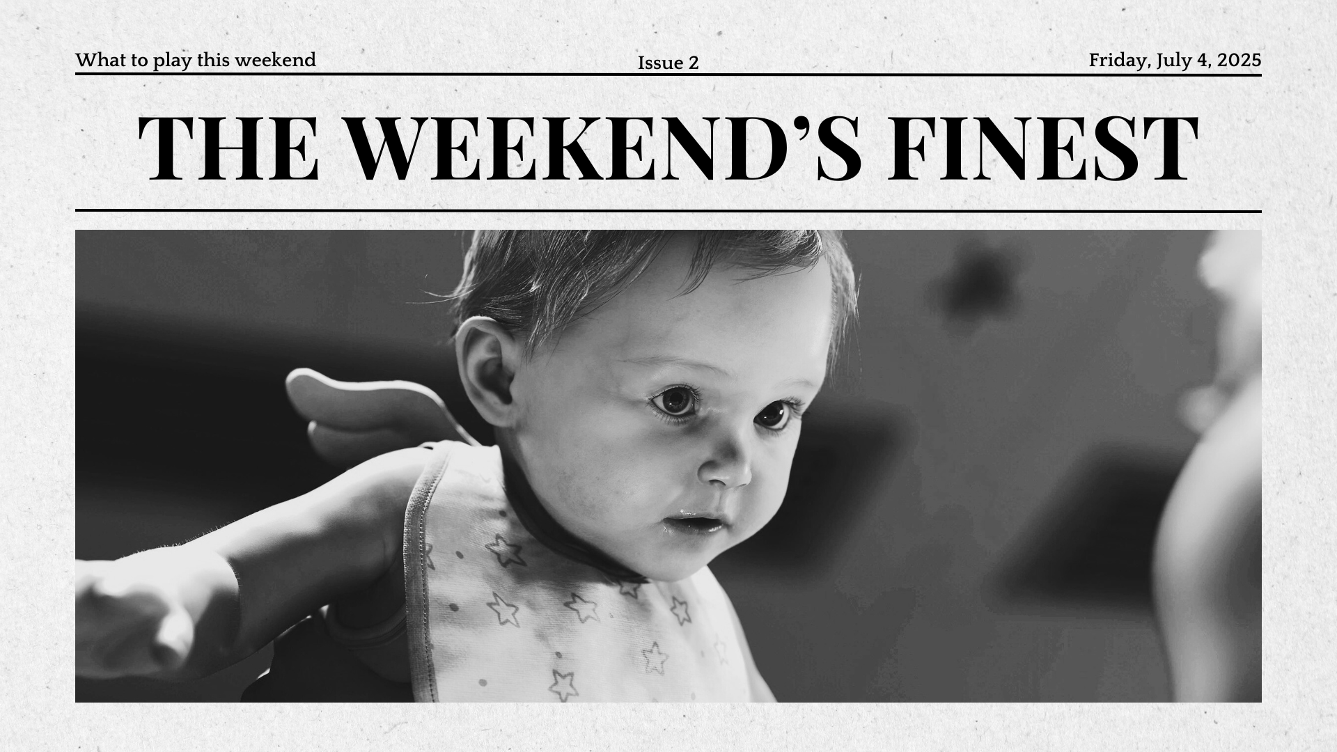 Weekends finest 2 header 1
