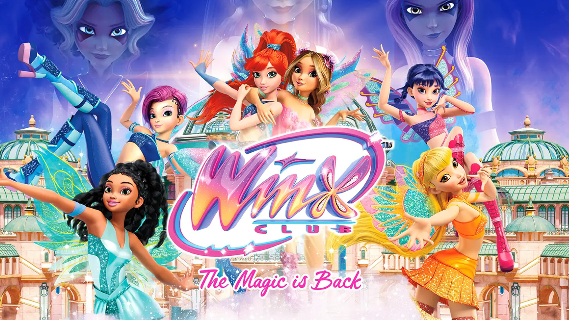Winx club the magic is back