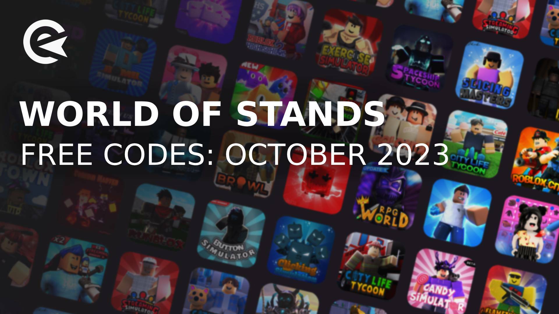 World Of Stands Codes For October 2023 | EarlyGame