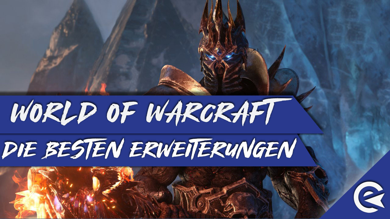 World of warcraft erweiterungen