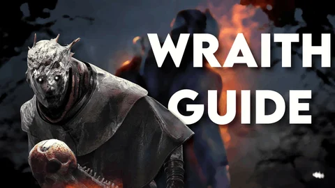 Wraith guide