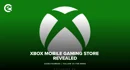 Xbox mobile gaming store